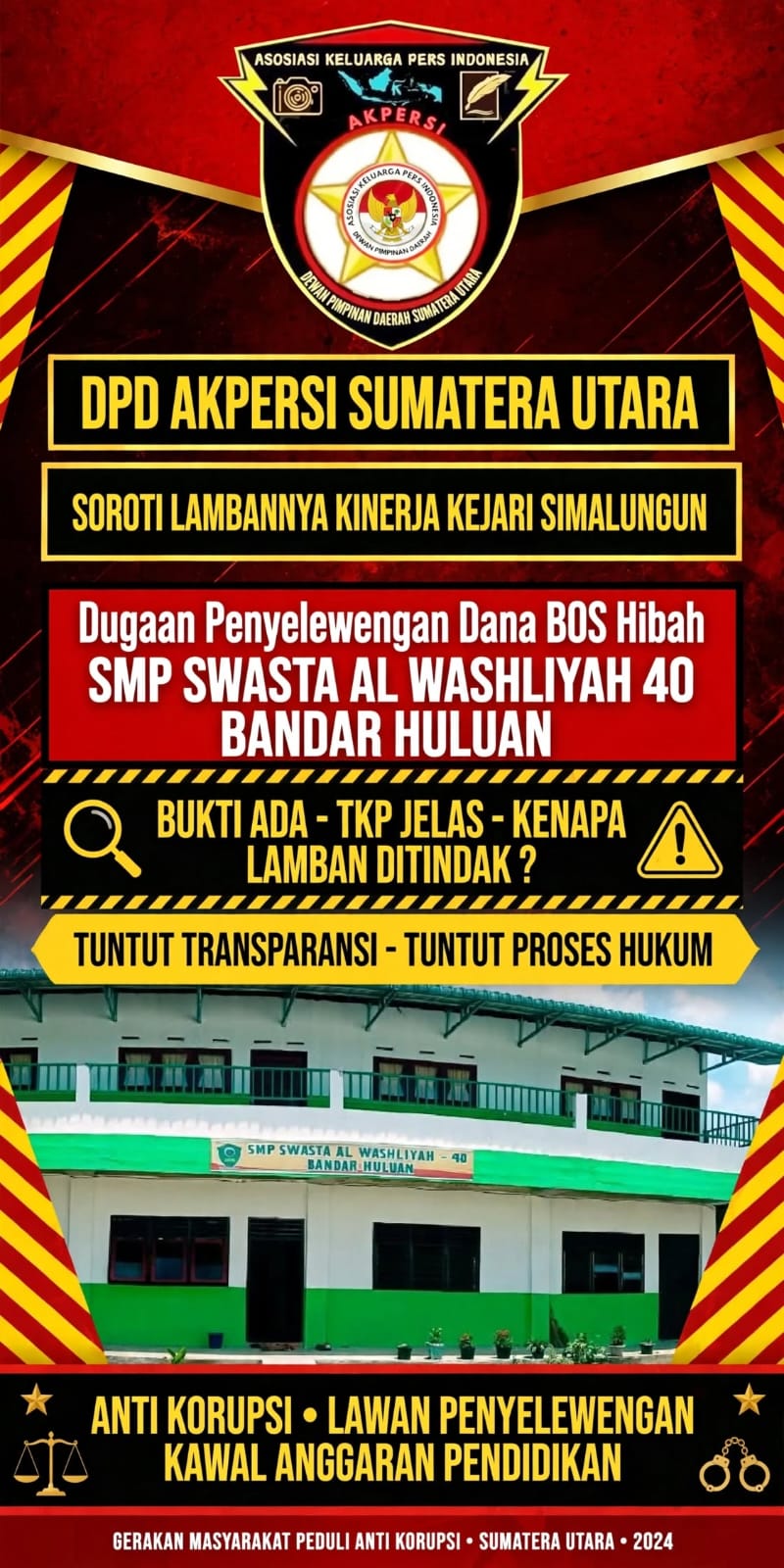 DPD AKPERSI Sumut Desak Kejari Simalungun Segera Tindak Laporan Dugaan Penyelewengan Dana Hibah SMP 40 Al Washliyah Bandar Huluan